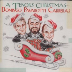 Domingo Pavarotti Carreras - A Tenors Christmas