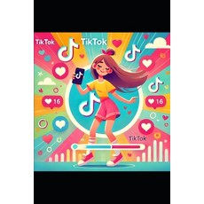 (영문도서) TikTok Ads Mastery: The Definitive Guide to Business Success on the Fastest-Gro... Paperback, Independently Published, English, 9798302987129
