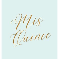 (영문도서) Mis Quince guest book Quinceañera guest book Mis Quince Anos Guest book birthday party gue... Hardcover, Lulu and Bell, English, 9781839901171