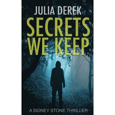 (英文圖書)Secrets We Keep: A Sidney Stone FBI Thriller 平裝版, Independently Published, 英文