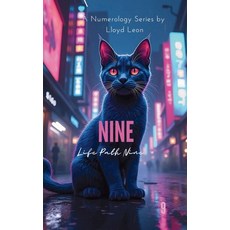 (영문도서)Nine: A Guide To Numerology Life Path 9 Paperback, Publishdrive, English, 9781763884779