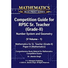 (영문도서)Number System and Geometry (Volume-1): Mathematics for Sr. Teacher (Grade-II) Paperback, P. V. Mindspire Publishing, English, 9798232042240