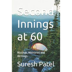 (英文圖書)Second Innings at 60: Musings Memories and Writings 平裝版, Independently Published, 英文, 平裝本