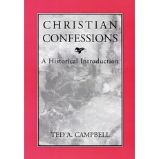 (영문도서) Christian Confessions: A Historical Introduction Paperback, Westminster John Knox Press, English, 9780664256500