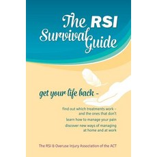(영문도서) RSI Survival Guide Paperback, RSI & Overuse Injury Associ..., English, 9780646975702