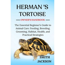 (英文圖書)Hermann's Tortoise: The Essential Beginner's Guide to Animal Care: Feeding Bree... 平裝版, Independently Published, 英文
