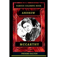 Andrew McCarthy Famous Coloring Book: Whole Mind Regeneration and Untamed Stress Relief Coloring Boo... Paperback, Independently Published