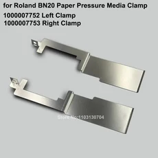 Roland BN20 프린터 용지 압력 미디어 클램프 Assy 프레싱 시트용 플레이트 BN-20 1000007752 1000007753, Left and Right