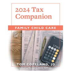 (영문도서) Family Child Care 2024 Tax Companion Paperback, Redleaf Press, English, 9781605548432