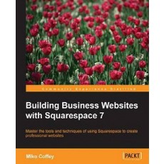 Building Business Websites with Squarespace 7, Packt Publishing
