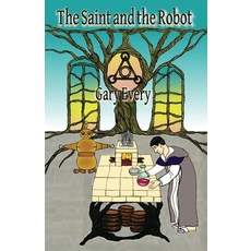 (영문도서) The Saint and the Robot Paperback, Hiraethsff, English, 9798869337368