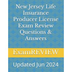 (영문도서) New Jersey Life Insurance Producer License Exam Review Questions & Answers Paperback, Independently Published, English, 9798328013703