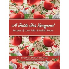 (英文圖書)A Table for Everyone: Recipes of Love Faith and Italian Roots 精裝版, Gatekeeper Press, 英文