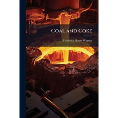 (영문도서)Coal and Coke Paperback, Nabu Press, English, 9781145634527