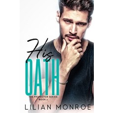 (영문도서) His Oath: A CIA Military Romance Paperback, Independently Published, English, 9781686219702