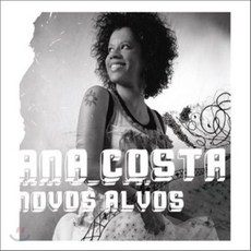 [CD] Ana Costa - Novos Alvos