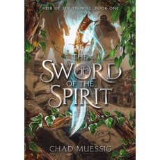 (영문도서)The Sword of the Spirit Hardcover, Chad Muessig Books, English, 9798998999413