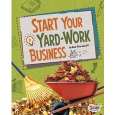 Start Your Yard-Work Business Hardcover, Capstone Press