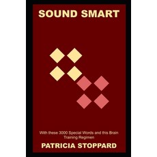 (영문도서) Sound Smart with these 3000 Special Words and this Brain Training Regimen Paperback, Independently Published, English, 9798547226601