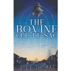 (영문도서) The Bovine Cul-de-sac Paperback, R. R. Bowker, English, 9798986148168