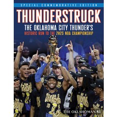 (영문도서)Thunderstruck: The Oklahoma City Thunder's Historic Run to the 2025 NBA Champion... Paperback, English, 9781637279892, Triumph Books (IL)