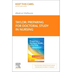 (영문도서) Preparing for Doctoral Study in Nursing - Elsevier E-Book on Vitalsource (Retail Access Card)... Hardcover, English, 9780323875998