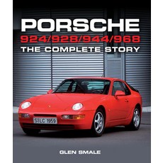 (영문도서) Porsche 924/928/944/968: The Complete Story Hardcover, Crowood Press (UK), English, 9781785000393
