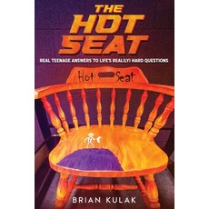 (영문도서)The Hot Seat: Real Teenage Answers to Life's Real(ly) Hard Questions Paperback, Sarah-Jane Thomas, LLC D/B/..., English, 9781959347453