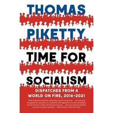 (영문도서) Time for Socialism: Dispatches from a World on Fire 2016-2021 Paperback, Yale University Press, English, 9780300268126