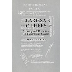 (영문도서) Clarissa's Ciphers: Meaning and Disruption in Richardson's Clarissa Hardcover, Cornell University Press, English, 9780801414954