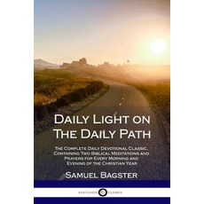 (英文圖書)Daily Light on The Daily Path: The Complete Daily Devotional Classic Containing... 平裝版, Lulu.com, 英文