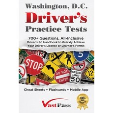 (영문도서) Washington D.C Driver's Practice Tests: 700+ Questions All-Inclusive Driver's Ed Handbook to... Paperback, Stanley Vast, English, 9781955645485