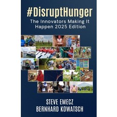 (영문도서)#DisruptHunger: The Innovators Making It Happen 2025 Edition Paperback, MX Publishing, English, 9781804247976