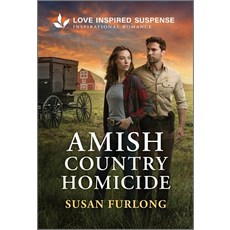 (영문도서)Amish Country Homicide Mass Market Paperbound, Love Inspired Suspense, English, 9781335957689
