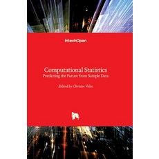 (英文圖書)Computational Statistics - Predicting the Future from Sample Data: Predicting th... 精裝版, Intechopen, 英文