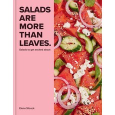 (영문도서) Salads Are More Than Leaves Hardcover, Hamlyn (UK), English, 9780600637424