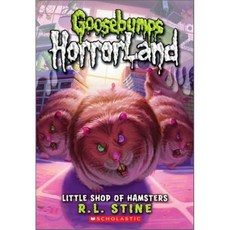 Little Shop of Hamsters (Goosebumps Horrorland #14) Mass Market Paperbound, Scholastic Paperbacks