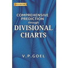 (영문도서)Comprehensive Prediction through Divisional Charts: An original research in divi... Paperback, Performonks Education and C..., English, 9788197334740