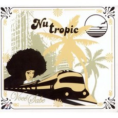 [CD] Nu Tropic (누 트로픽) - Voce Sabe