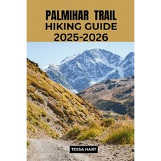 (英文圖書)Palmilhar Trail Hiking Guide 2025-2026 平裝版, Independently Published, 英文