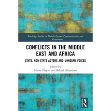 (英文圖書)Conflicts in the Middle East and Africa: State Non-State Actors and Unheard Voices 平裝版, Routledge, 英文