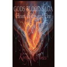(英文圖書)The Gods Blood Saga Heart of Ice and Fire 平裝版, Korey R Ames, 英文