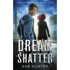(영문도서) Dream Shatter Paperback, Rebel House Ink, English, 9781957140001