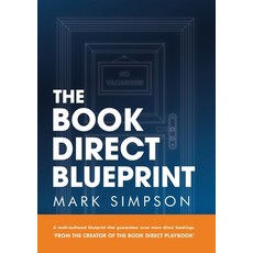 (영문도서) The Book Direct Blueprint Paperback, Book Printing UK, English, 9781913284367