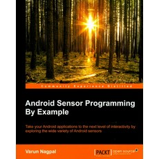 Android Sensor Programming by Example, Packt Publishing
