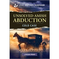 (영문도서)Unsolved Amish Abduction Mass Market Paperbound, Love Inspired Suspense Larg..., English, 9781335906625