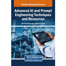 (英文圖書)Advanced AI and Prompt Engineering Techniques and Resources 精裝版, IGI Global, 英文