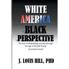 (영문도서) White America Black Perspective Paperback, Volonte Publishing, English, 9798223414032