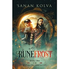 (영문도서) Runefrost Paperback, Sanan Kolva, English, 9798986895208