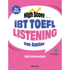High Score iBT TOEFL Listening For Junior High Intermediate, 다락원, High Score iBT TOEFL Listeni.., 윌리엄 링크(저)